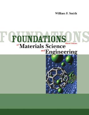 Foundations of Materials Science and Engineering - Smith, William T