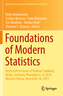 Foundations of Modern Statistics: Festschrift in Honor of Vladimir Spokoiny, Berlin, Germany, November 6-8, 2019, Moscow, Russia, November 30, 2019