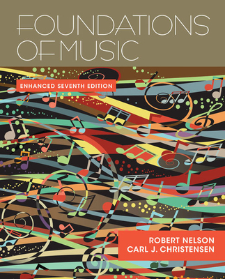 Foundations of Music - Nelson, Robert, and Christensen, Carl J, Jr.