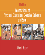 Foundations of Physical Education, Exercise Science, and Sport with Ready Notes and Powerweb/Olc Bind-In Passcard - Wuest, Deborah A, and Bucher, Charles A