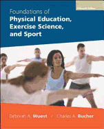 Foundations of Physical Education, Exercise Science, and Sport