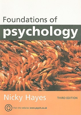 Foundations of Psychology - Hayes, Nicky