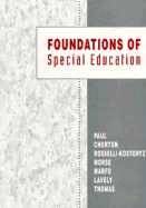 Foundations of Special Education: Basic Knowledge Informing Research and Practice in Special Education