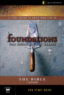 Foundations: The Bible: Small Group Study