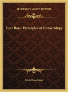 Four Basic Principles of Numerology