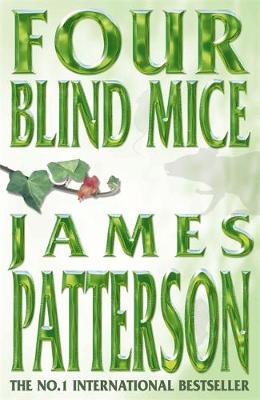 Four Blind Mice - Patterson, James