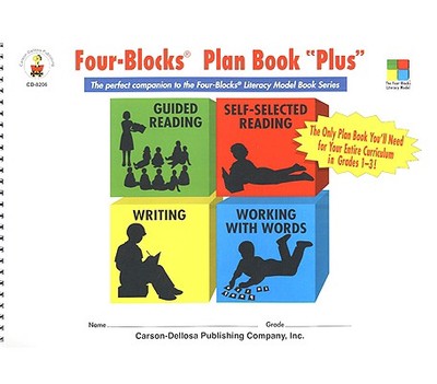 Four-Blocks Plan Book "Plus" - Soles, Tracy (Editor), and Kohfeldt, Joyce (Compiled by)