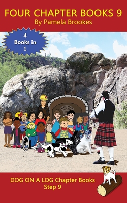 Four Chapter Books 9: Sound-Out Phonics Books Help Developing Readers, including Students with Dyslexia, Learn to Read (Step 9 in a Systematic Series of Decodable Books) - Brookes, Pamela