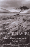 Four Dreamers and Emily - Davies, Stevie