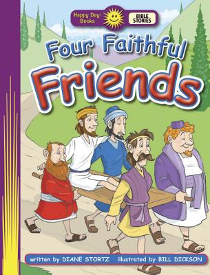 Four Faithful Friends - Stortz, Diane