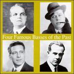 Four Famous Basses of the Past