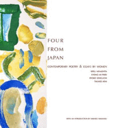 Four from Japan: Contemporary Poetry & Essays by Women