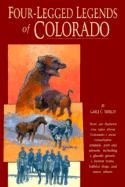 Four-Legged Legends of Colorado