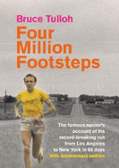 Four Million Footsteps 2019: 50th Anniversary Edition
