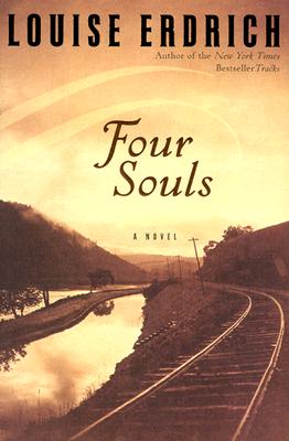 Four Souls - Erdrich, Louise
