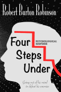 Four Steps Under: Psychological Suspense