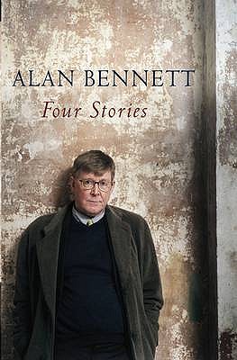 Four Stories - Bennett, Alan