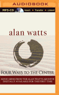 Four Ways to the Center