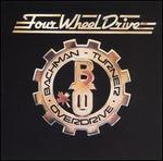 Four Wheel Drive - Bachman-Turner Overdrive