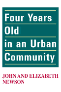 Four Years Old in an Urban Community