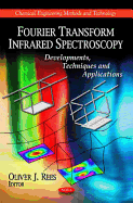 Fourier Transform Infrared Spectroscopy: Developments, Techniques & Applications