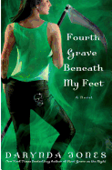 Fourth Grave Beneath My Feet