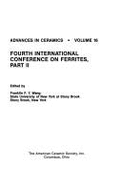 Fourth International Conference on Ferrites