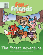 Fox Friends and Addison: The Forest Adventure - Early Readers