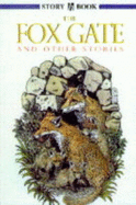 Fox Gate - Mayne, William