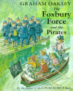 Foxbury Force and the Pirates