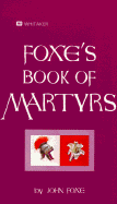 Foxe's Book of Martyrs