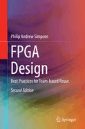 FPGA Design: Best Practices for Team-Based Reuse