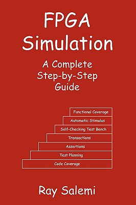 FPGA Simulation: A Complete Step-by-Step Guide - Salemi, Ray