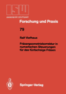 Frsergeometriekorrektur in numerischen Steuerungen fr das fnfachsige Frsen