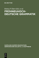 Frhneuhochdeutsche Grammatik