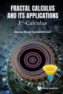 Fractal Calculus and Its Applications: F -Calculus