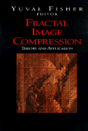 Fractal Image Compression: Theory and Application