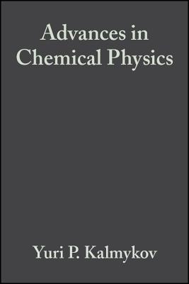 Fractals, Diffusion, and Relaxation in Disordered Complex Systems, Volume 133, Part B - Kalmykov, Yuri P. (Editor), and Coffey, William T. (Editor), and Rice, Stuart A. (Editor)