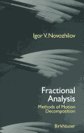 Fractional Analysis: Methods of Motion Decomposition