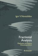 Fractional Analysis: Methods of Motion Decomposition