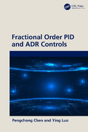 Fractional Order Pid and Adr Controls