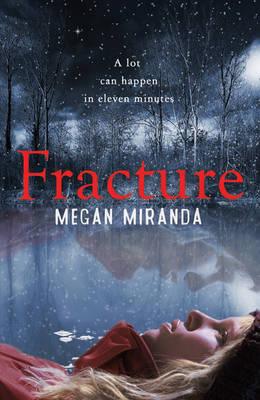 Fracture - Miranda, Megan