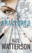 Fractured: An Ellie Macintosh Thriller