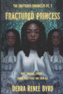 Fractured Princess