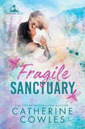 Fragile Sanctuary