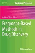 Fragment-Based Methods in Drug Discovery