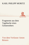 Fragmente Aus Dem Tagebuche Eines Geistersehers