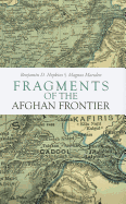 Fragments of the Afghan Frontier