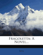 Fragoletta; A Novel