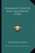 Framande Eventyr Som Taletekster (1916)